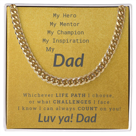 Dad's-Cuban Link-My Hero