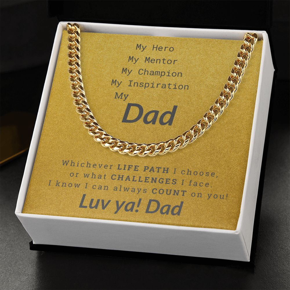 Dad's-Cuban Link-My Hero