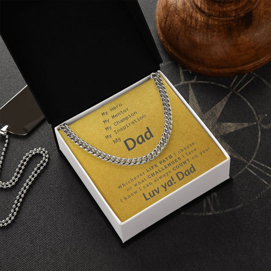Dad's-Cuban Link-My Hero