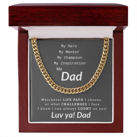 Dad's-Cuban Link-My Hero